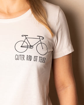 Guter Rad ist teuer T-Shirt Damen